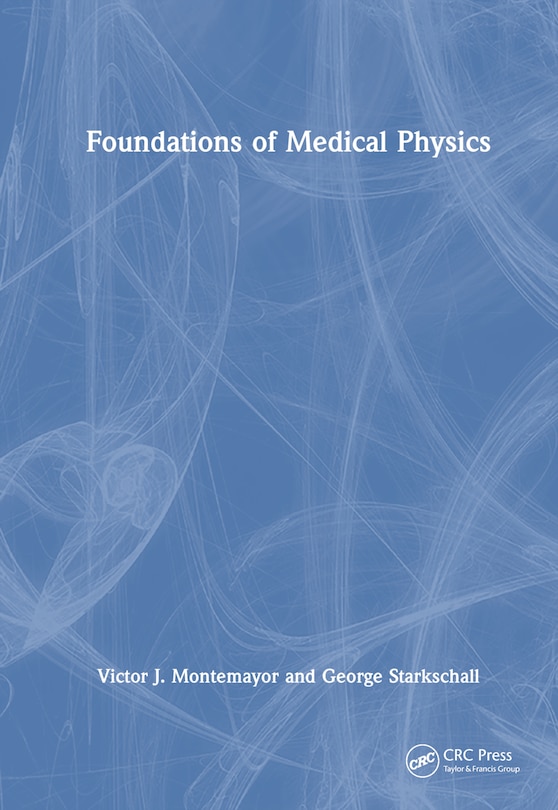 Couverture_Foundations of Medical Physics