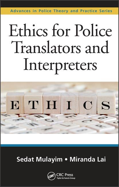Couverture_Ethics For Police Translators And Interpreters