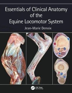 Couverture_Essentials of Clinical Anatomy of the Equine Locomotor System