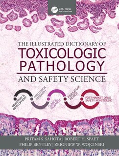 Front cover_The Illustrated Dictionary Of Toxicologic Pathology And Safety Science