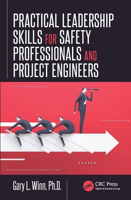 Couverture_Practical Leadership Skills For Safety Professionals And Project Engineers