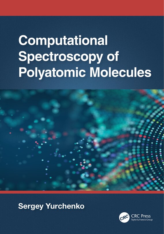 Front cover_Computational Spectroscopy of Polyatomic Molecules