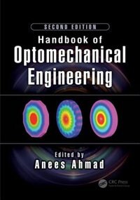 Front cover_Handbook Of Optomechanical Engineering