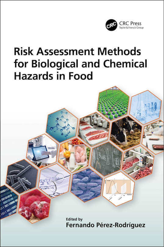 Front cover_Risk Assessment Methods For Biological And Chemical Hazards In Food