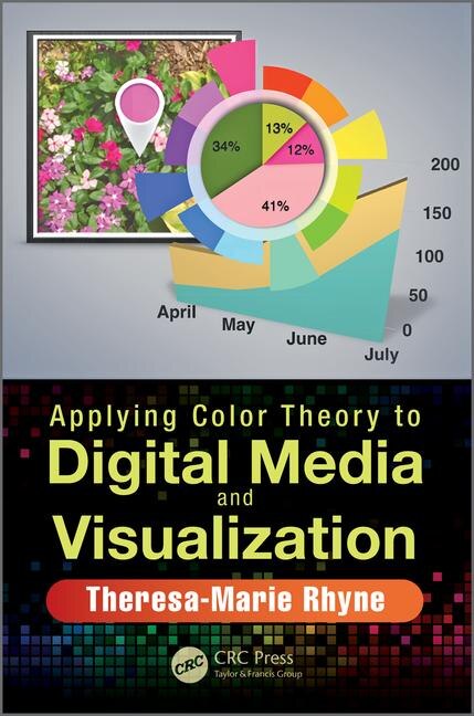 Front cover_Applying Color Theory To Digital Media And Visualization