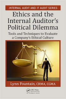 Couverture_Ethics And The Internal Auditor's Political Dilemma