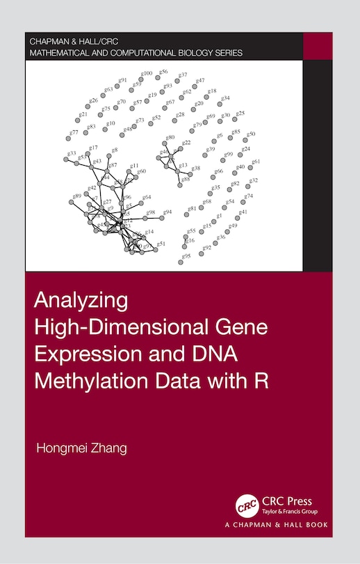 Front cover_Analyzing High-dimensional Gene Expression And Dna Methylation Data With R