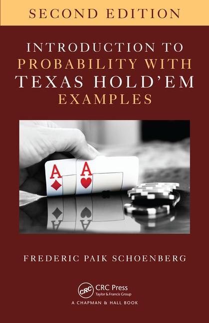 Front cover_Introduction To Probability With Texas Hold 'em Examples
