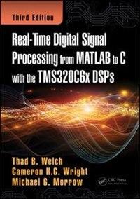 Front cover_Real-time Digital Signal Processing From Matlab To C With The Tms320c6x Dsps