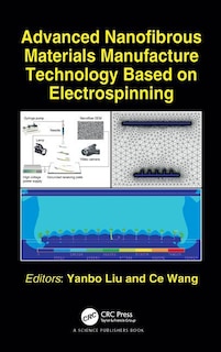 Front cover_Advanced Nanofibrous Materials Manufacture Technology Based On Electrospinning