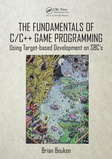 Couverture_The Fundamentals Of C/c++ Game Programming