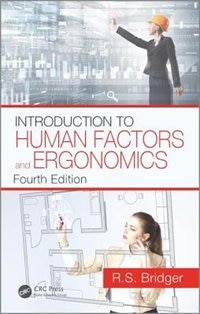 Front cover_Introduction To Human Factors And Ergonomics