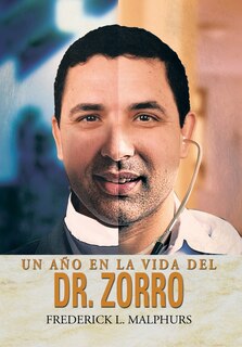Front cover_Un Ano En La Vida del Dr. Zorro