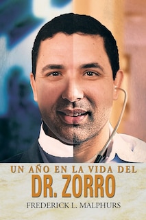 Front cover_Un Ano En La Vida del Dr. Zorro