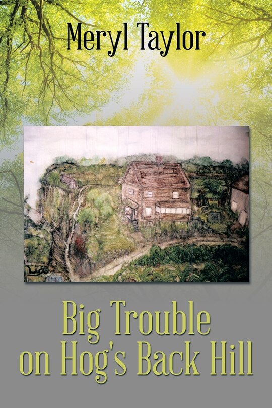 Couverture_Big Trouble on Hog's Back Hill