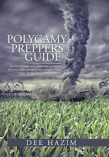 Front cover_Polygamy Preppers Guide