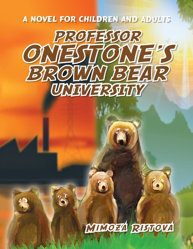Front cover_Professor Onestone's Brown Bear University