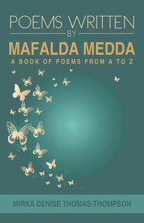 Couverture_POEMS WRITTEN BY MAFALDA MEDDA