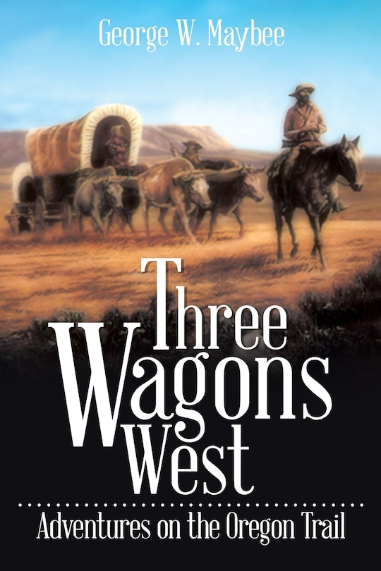 Front cover_Three Wagons West
