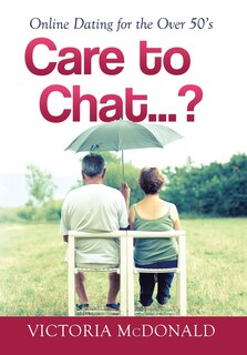 Front cover_Care to Chat? . . .