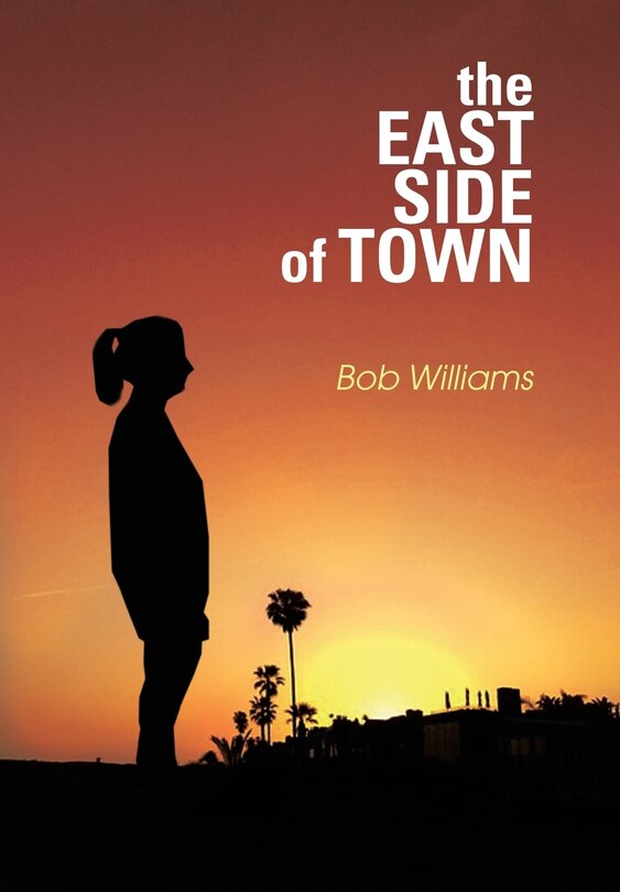 Front cover_The Eastside of Town