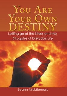 Front cover_You Are Your Own Destiny
