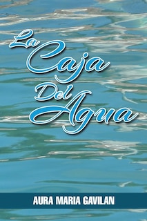 Couverture_La Caja del Agua
