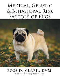 Couverture_Medical, Genetic & Behavioral Risk Factors of Pugs
