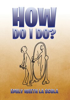 Front cover_How Do I Do?