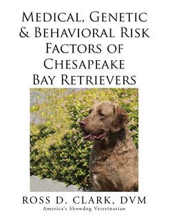 Couverture_Medical, Genetic & Behavioral Risk Factors of Chesapeake Bay Retrievers