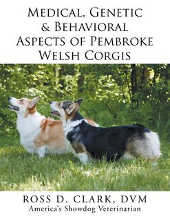 Couverture_Medical, Genetic & Behavioral Risk Factors of Pembroke Welsh Corgis