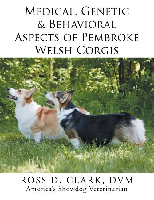 Couverture_Medical, Genetic & Behavioral Risk Factors of Pembroke Welsh Corgis