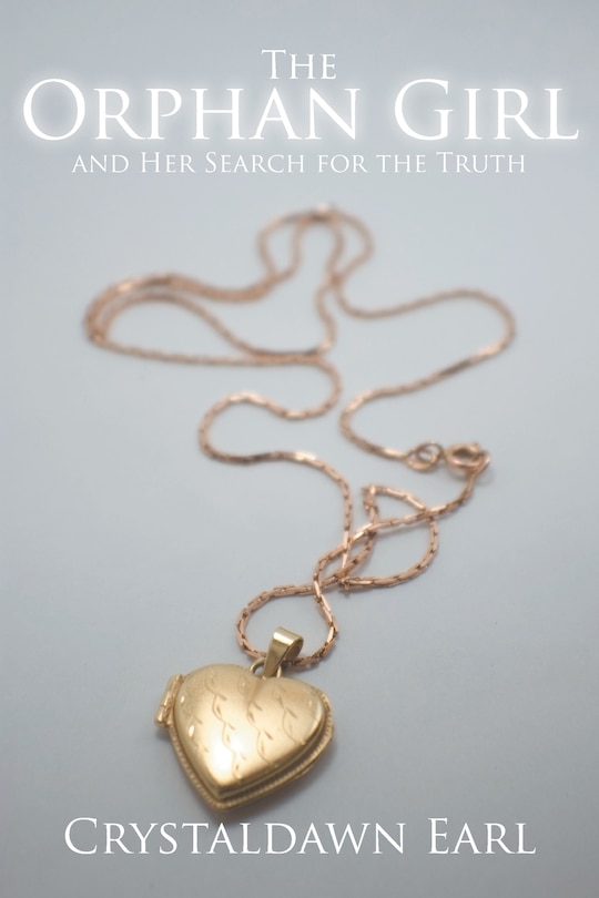 Front cover_The Orphan Girl and Her Search for the Truth