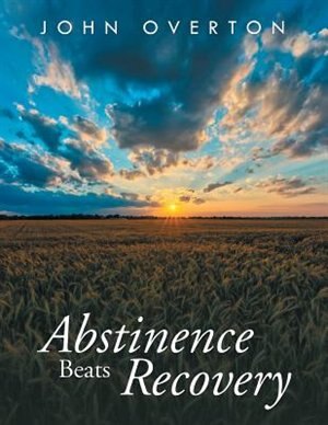 Couverture_Abstinence Beats Recovery