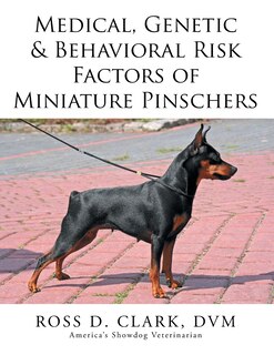 Couverture_Medical, Genetic & Behavioral Risk Factors of Miniature Pinschers