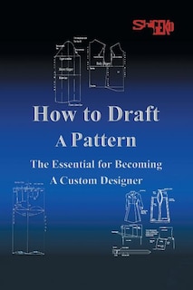 Front cover_How To Draft A Pattern