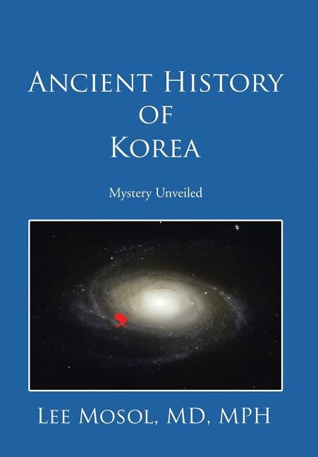 Ancient History of Korea: Mystery Unveiled