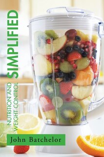 Couverture_Nutrition and Weight Control Simplified