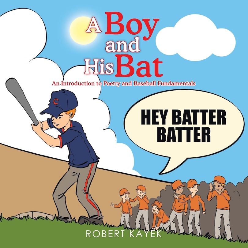 A Boy and His Bat: An Introduction to Poetry and Baseball Fundamentals