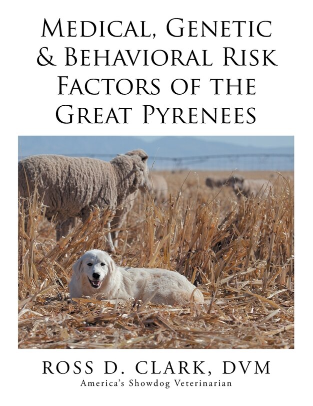 Couverture_Medical, Genetic & Behavioral Risk Factors of the Great Pyrenees