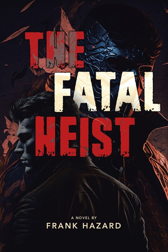 Couverture_The Fatal Heist