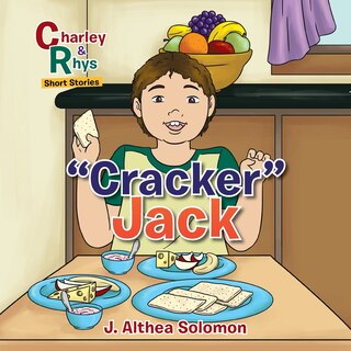 Cracker Jack: Charley & Rhys . . . Short Stories