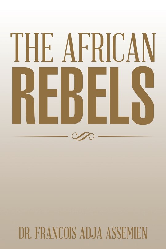 Front cover_The African Rebels