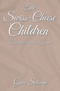 Front cover_The Swiss-Cheese Children
