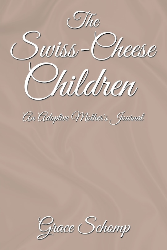 Front cover_The Swiss-Cheese Children