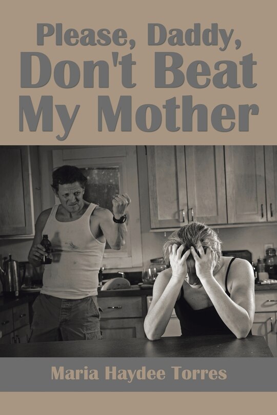 Couverture_Please, Daddy, Don't Beat My Mother