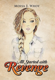 Front cover_All Started with Revenge