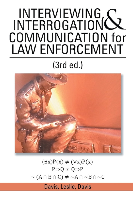 Couverture_INTERVIEWING, INTERROGATION & COMMUNICATION for LAW ENFORCEMENT