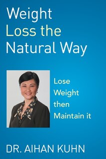 Front cover_Weight Loss the Natural Way