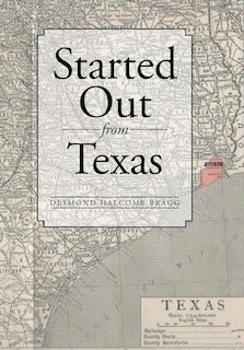 Front cover_Started Out from Texas
